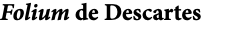Folium de Descartes 